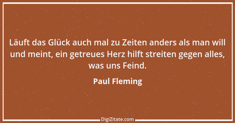 Zitat von Paul Fleming 16