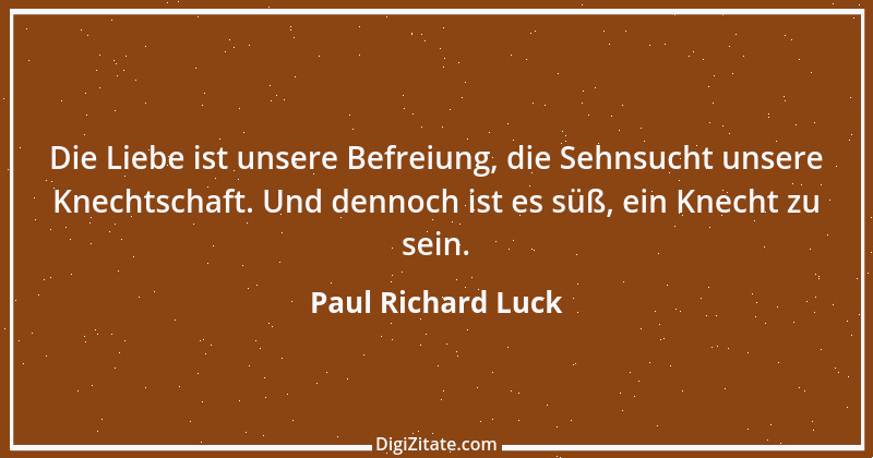 Zitat von Paul Richard Luck 48