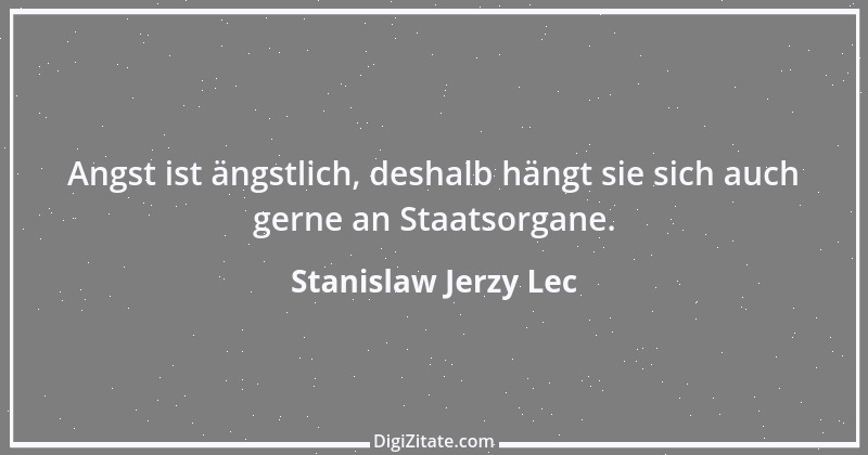 Zitat von Stanislaw Jerzy Lec 142