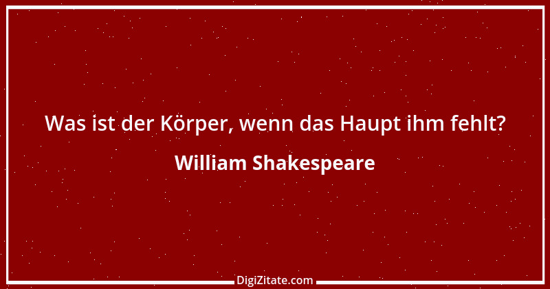 Zitat von William Shakespeare 395