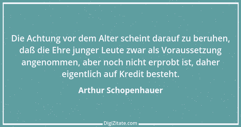 Zitat von Arthur Schopenhauer 422