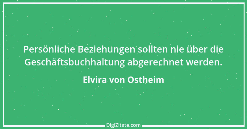 Zitat von Elvira von Ostheim 8