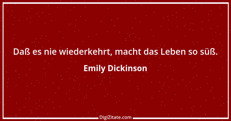 Zitat von Emily Dickinson 17