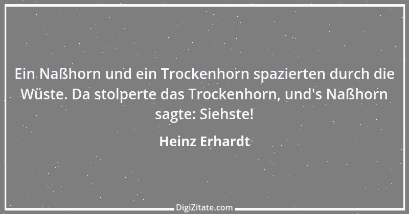 Zitat von Heinz Erhardt 34