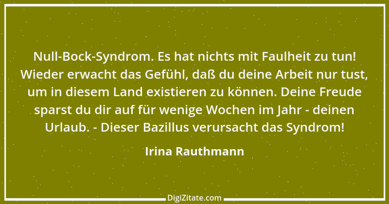 Zitat von Irina Rauthmann 83