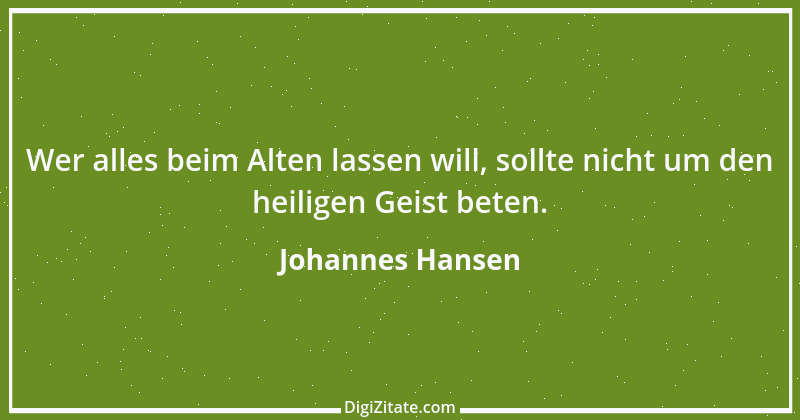 Zitat von Johannes Hansen 5