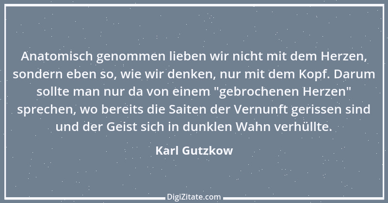 Zitat von Karl Gutzkow 137