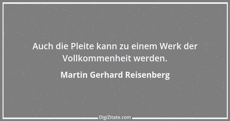 Zitat von Martin Gerhard Reisenberg 2871