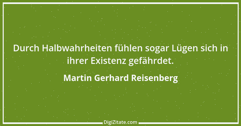 Zitat von Martin Gerhard Reisenberg 871