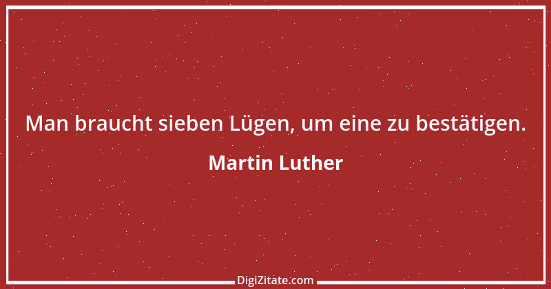 Zitat von Martin Luther 244