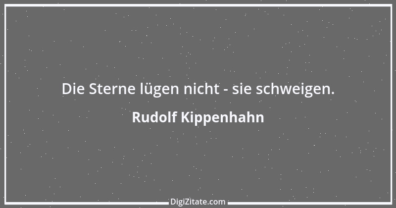 Zitat von Rudolf Kippenhahn 1