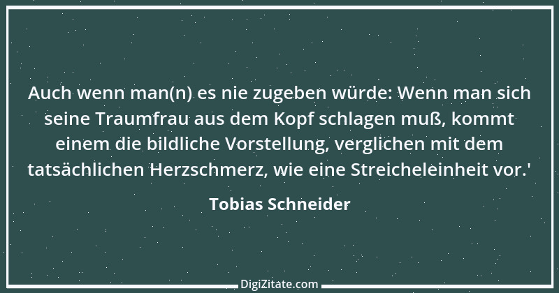 Zitat von Tobias Schneider 3