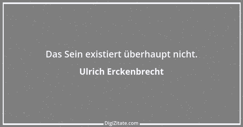 Zitat von Ulrich Erckenbrecht 59