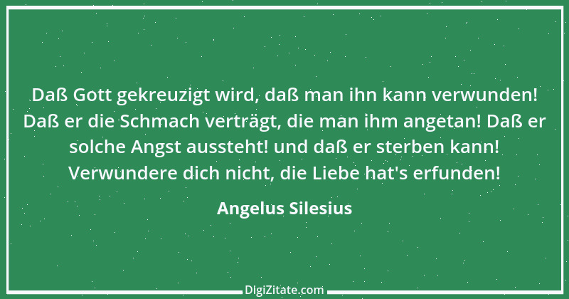 Zitat von Angelus Silesius 158