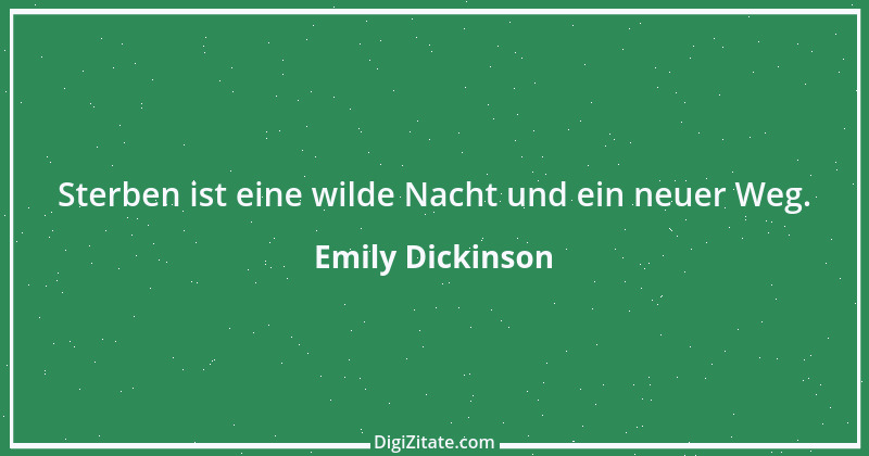 Zitat von Emily Dickinson 18