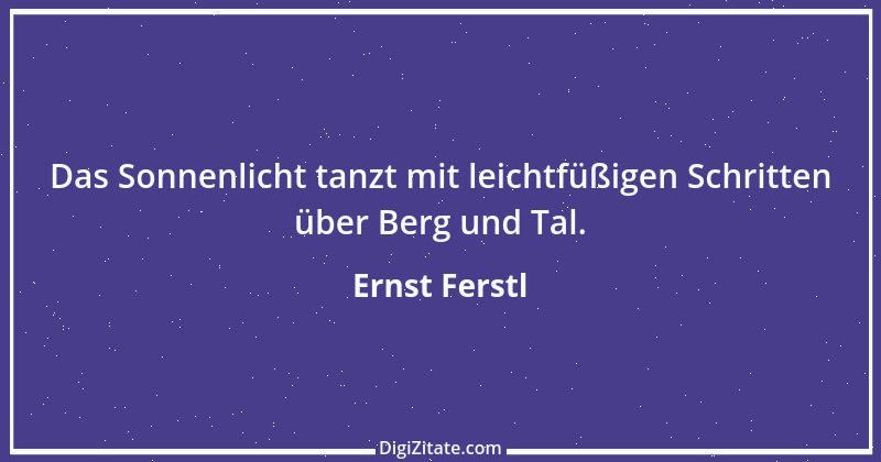 Zitat von Ernst Ferstl 998