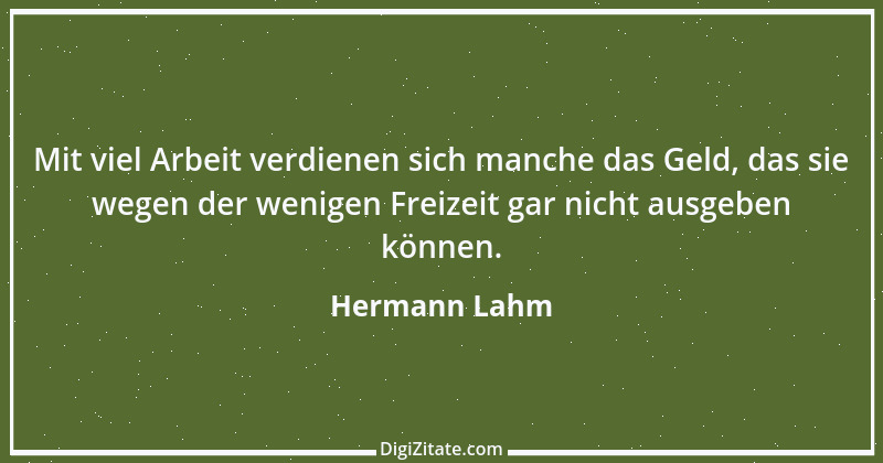 Zitat von Hermann Lahm 37