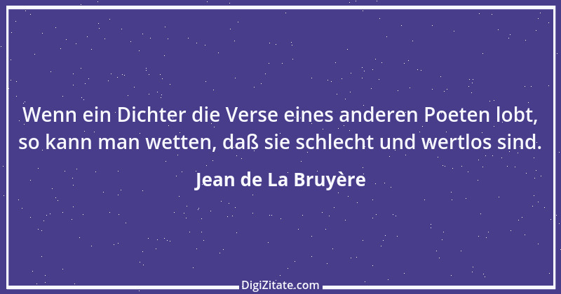 Zitat von Jean de La Bruyère 310