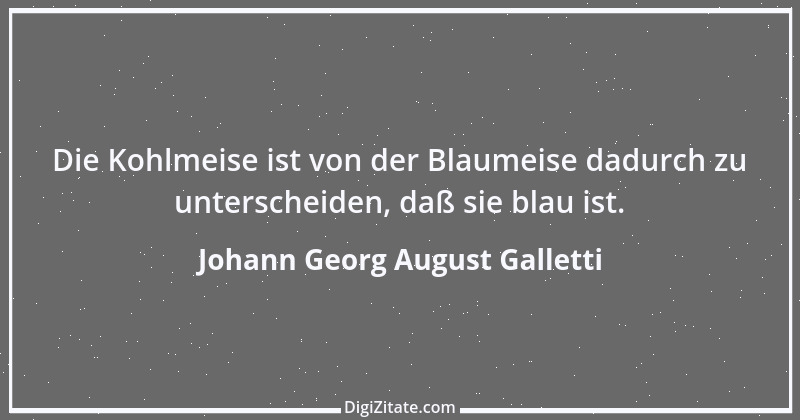 Zitat von Johann Georg August Galletti 13