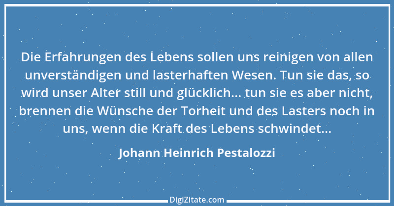 Zitat von Johann Heinrich Pestalozzi 28