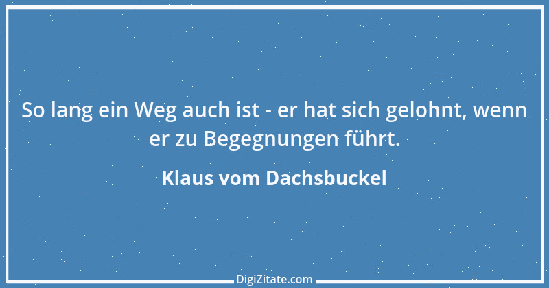 Zitat von Klaus vom Dachsbuckel 8