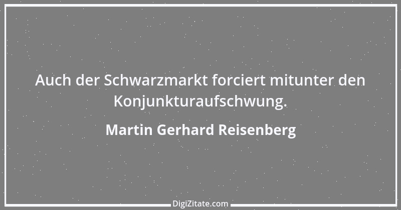 Zitat von Martin Gerhard Reisenberg 2872