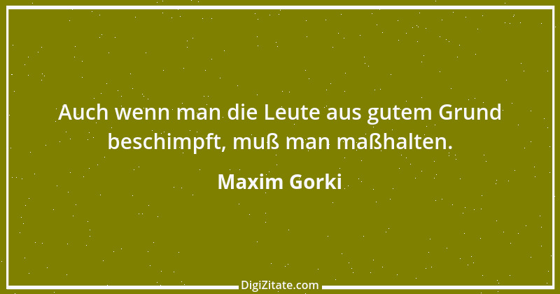 Zitat von Maxim Gorki 101