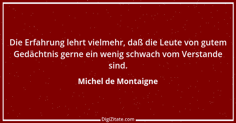 Zitat von Michel de Montaigne 245