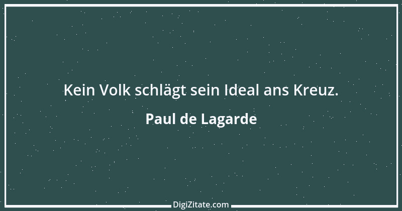 Zitat von Paul de Lagarde 55