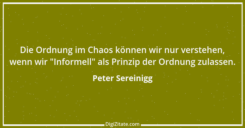 Zitat von Peter Sereinigg 42