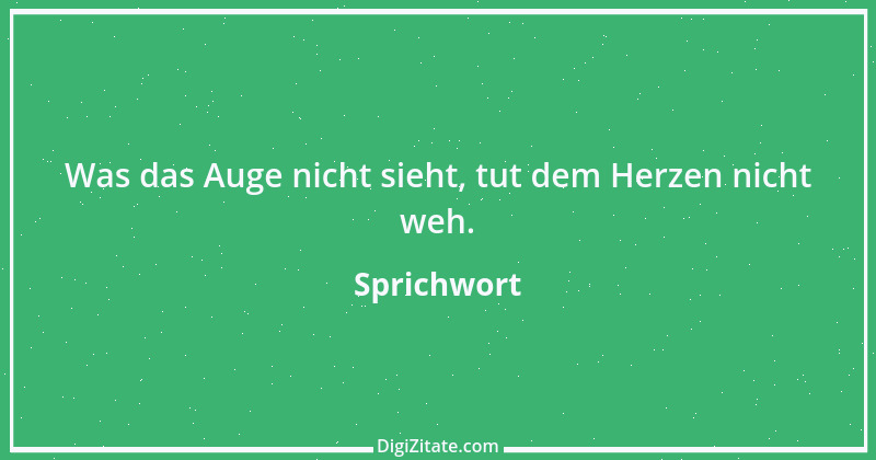 Zitat von Sprichwort 4549