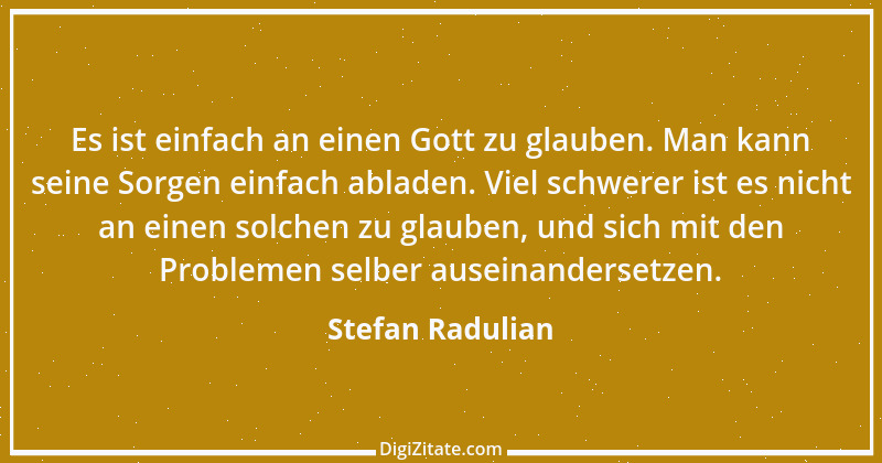 Zitat von Stefan Radulian 16