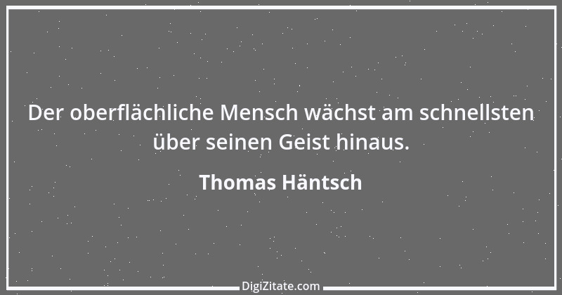 Zitat von Thomas Häntsch 132