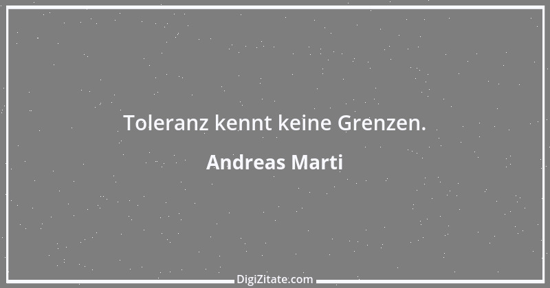 Zitat von Andreas Marti 40