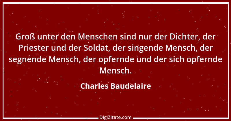 Zitat von Charles Baudelaire 143