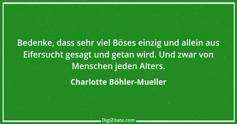 Zitat von Charlotte Böhler-Mueller 1