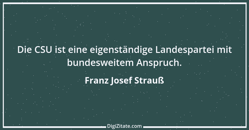 Zitat von Franz Josef Strauß 22