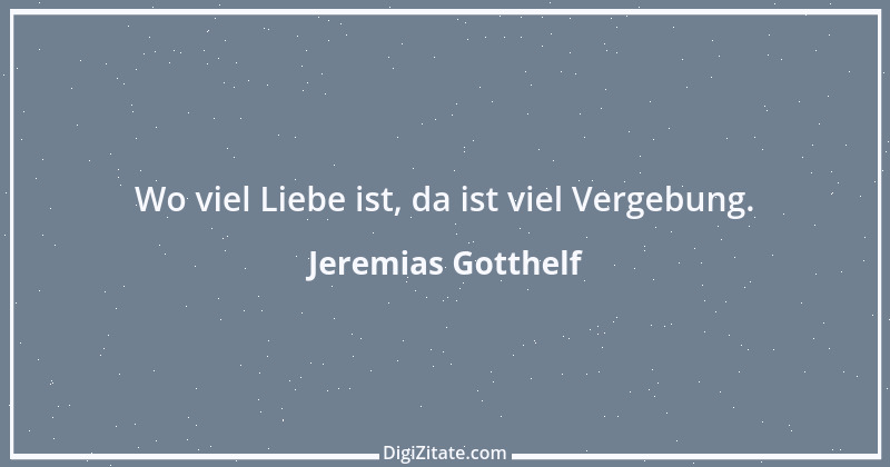 Zitat von Jeremias Gotthelf 222