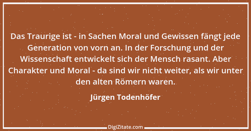 Zitat von Jürgen Todenhöfer 2