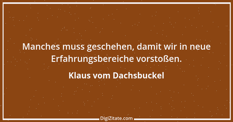 Zitat von Klaus vom Dachsbuckel 9