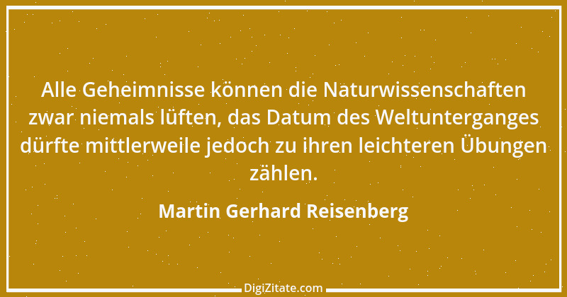 Zitat von Martin Gerhard Reisenberg 2873