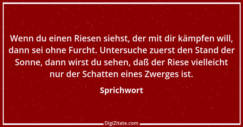 Zitat von Sprichwort 13550