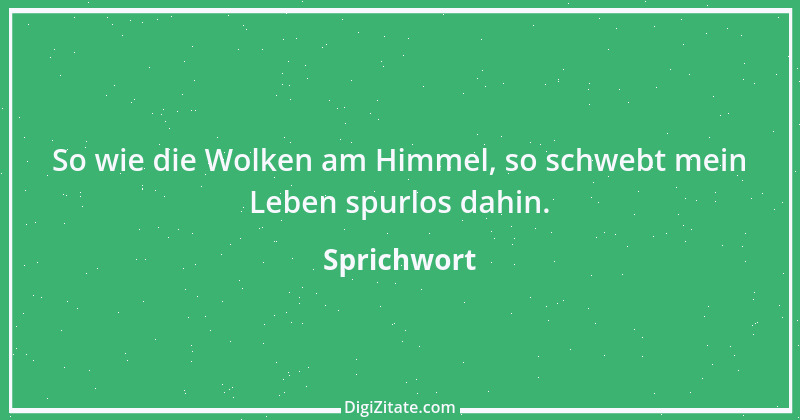 Zitat von Sprichwort 3550