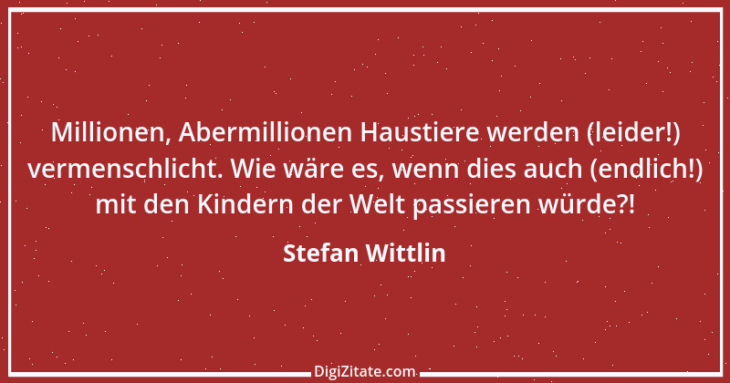 Zitat von Stefan Wittlin 267