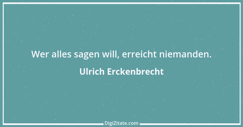 Zitat von Ulrich Erckenbrecht 61