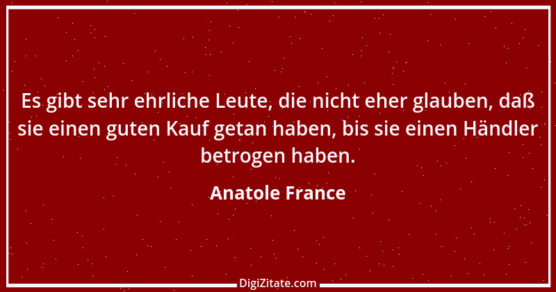 Zitat von Anatole France 74