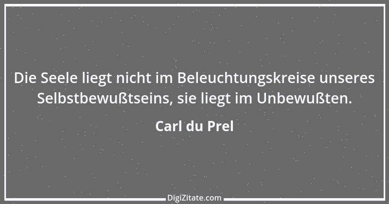 Zitat von Carl du Prel 16