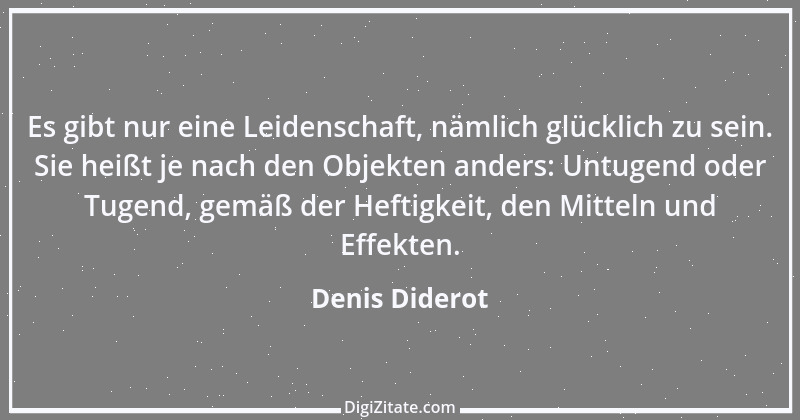 Zitat von Denis Diderot 3