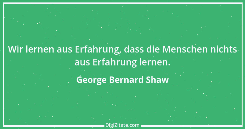 Zitat von George Bernard Shaw 83