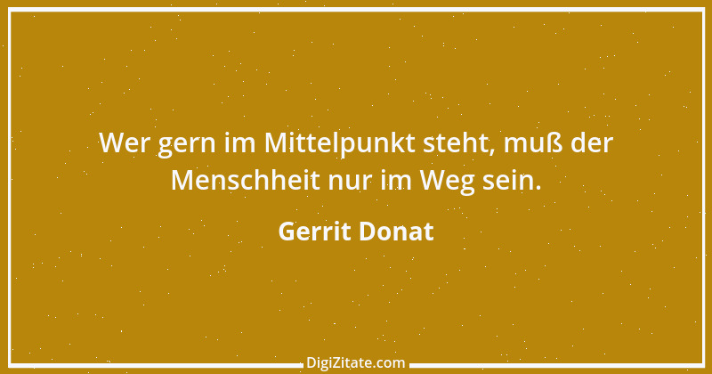 Zitat von Gerrit Donat 5